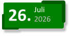 26. Juli 2026