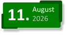 11. August 2026
