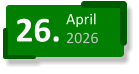 26. April 2026