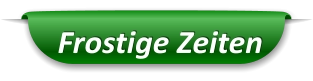 Frostige Zeiten