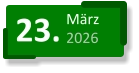 23. März 2026