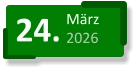 24. März 2026