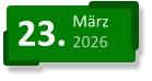23. März 2026