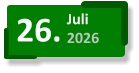 26. Juli 2026