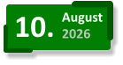 10. August 2026