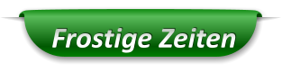 Frostige Zeiten