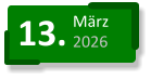 13. März 2026